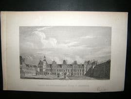 Pugin Paris 1831 Antique Print. Palais de Fontainbleau, France