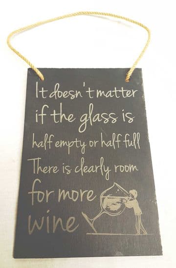 Funny Wine Quote - Decorative Hanging Slate Plaque