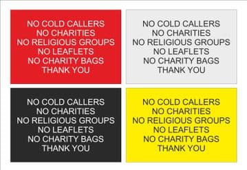 No Cold Callers, No Leaflets etc.  Acrylic Sign