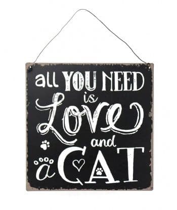 50% OFF Metal Hanging  Sign- All You Need Is Love & A Cat