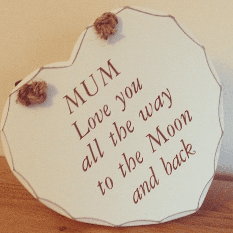 50% OFF Mum  Love You To The Moon & Back Hanging Wooden Heart