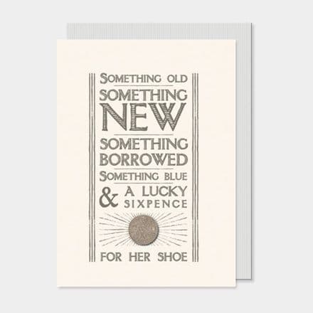 Old new borrowed, Sixpence Card