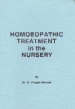 Fergie Woods, Dr H - Homoeopathic Treatment in the Nursery