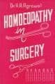 Agrawal, Y R - Homoeopathy in Surgery