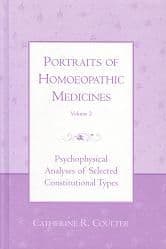 Coulter, C - Portraits of Homoeopathic Medicines (Volume 2)