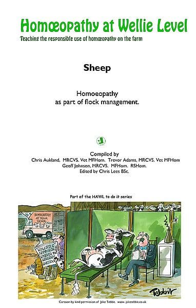 Aukland, C, Adams, T, Johnson, G - Homeopathy at Wellie Level: Sheep (HAWL Publication)