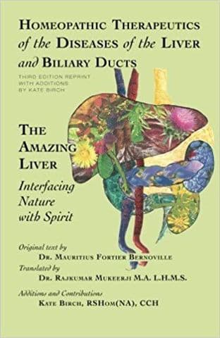Birch, Kate - Homeopathic Therapeutics of the Diseases of the Liver and Biliary ducts