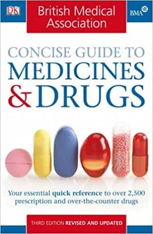 BMA Concise Guide to Medicines & Drugs (2nd Hand)