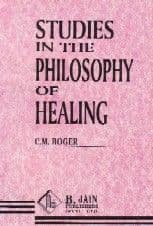 Boger, C M - Studies in the Philosophy of Healing