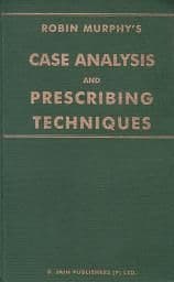 Murphy, R - Case Analysis And Prescribing Techniques