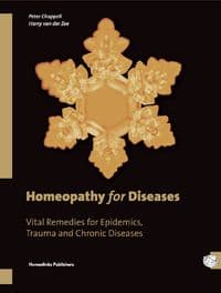 Chappell, P & Van der Zee, H - Homeopathy for Diseases