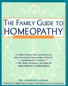 Lockie, Dr A - The Family Guide To Homeopathy