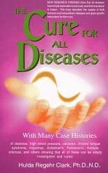 Clark, H R - The Cure for all Diseases