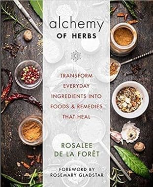 de la Foret, R - Alchemy of Herbs
