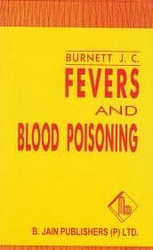 Burnett, J Compton - Fevers And Blood Poisoning