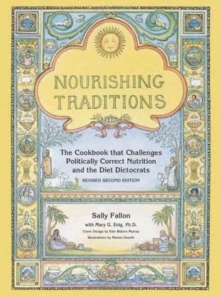 Fallon, Sally - The Cookbook That Challenges Politically Correct Nutrition & the Diet Dictocrats