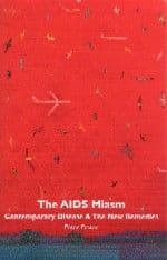 Fraser, P - The Aids Miasm (2nd Hand)