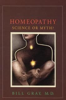 Gray, Dr W - Homeopathy: Science or Myth?