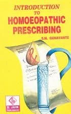 Gunavante, S M - Introduction to Homoeopathic Prescribing (1)