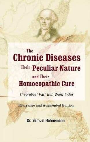 Hahnemann, S - The Chronic Diseases (Theoretical Part)