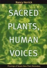 Herrick, N - Sacred Plants, Human Voices