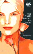 Howard, J - Bach Flower Remedies for Women
