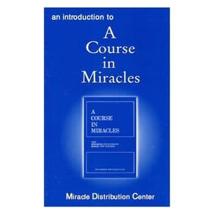 Introduction to A Course in Miracles