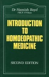 Boyd, Dr H - Introduction to Homoeopathic Medicine (2nd Edition)