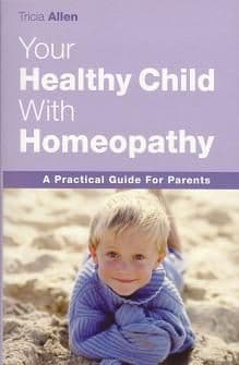 Allen, T - Your Healthy Child With Homeopathy