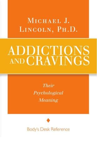 Lincoln, Michael J - Addictions & Cravings
