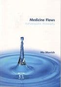 Morrish, M - Medicine Flows