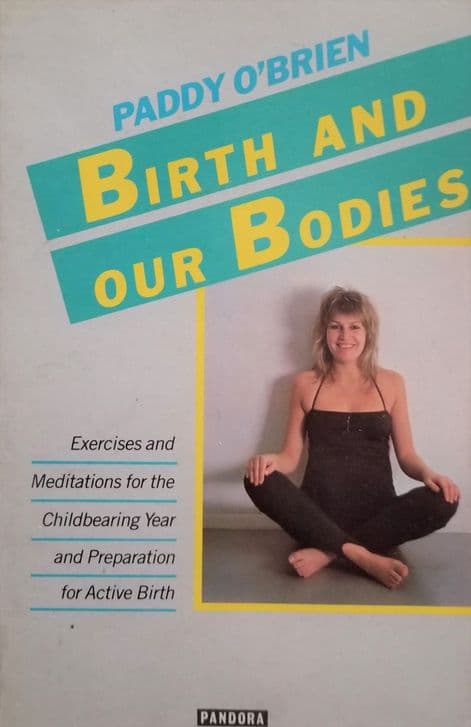 O'Brien, P - Birth and our Bodies