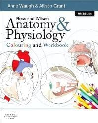 Ross & Wilson - Anatomy and Physiology Colouring Book