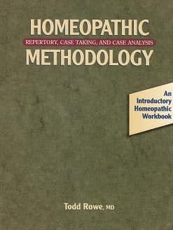 Rowe, T - Homeopathic Methodology