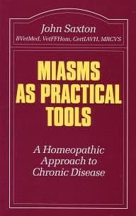 Saxton, J - Miasms As Practical Tools