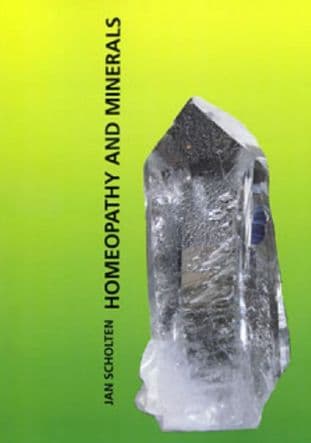 Scholten, J - Homoeopathy and Minerals