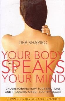 Shapiro, D - Your Body Speaks Your Mind