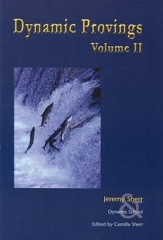 Sherr, J - Dynamic Provings: Volume 2