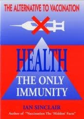 Sinclair, I - Health, The Only Immunity