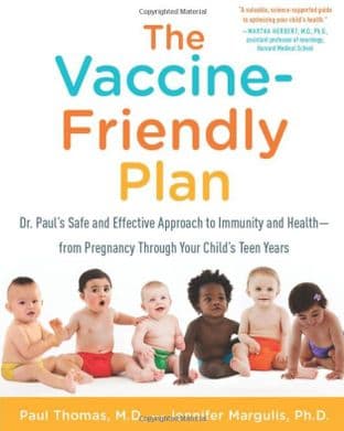 Thomas, Dr Paul & Margulis, Jennifer - The Vaccine-Friendly Plan