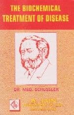 Schussler, W H - The Biochemical Treatment of Disease