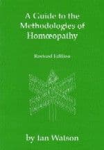 Watson, I - A Guide to the Methodologies of Homoeopathy (2nd Hand)