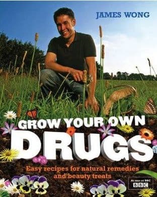 Wong, J - Grow Your Own Drugs