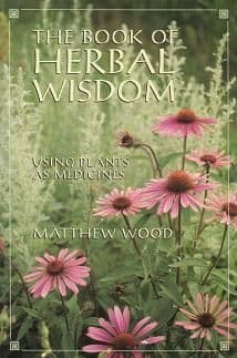 Wood, M - The Book of Herbal Wisdom