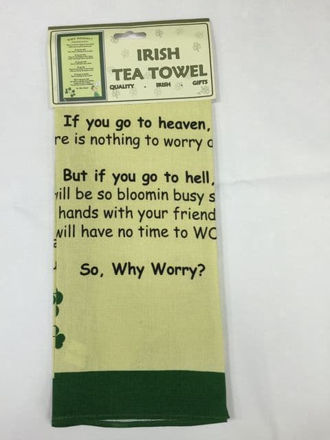 Liffey Artefacts Irish Tea Towels - Why Worry?