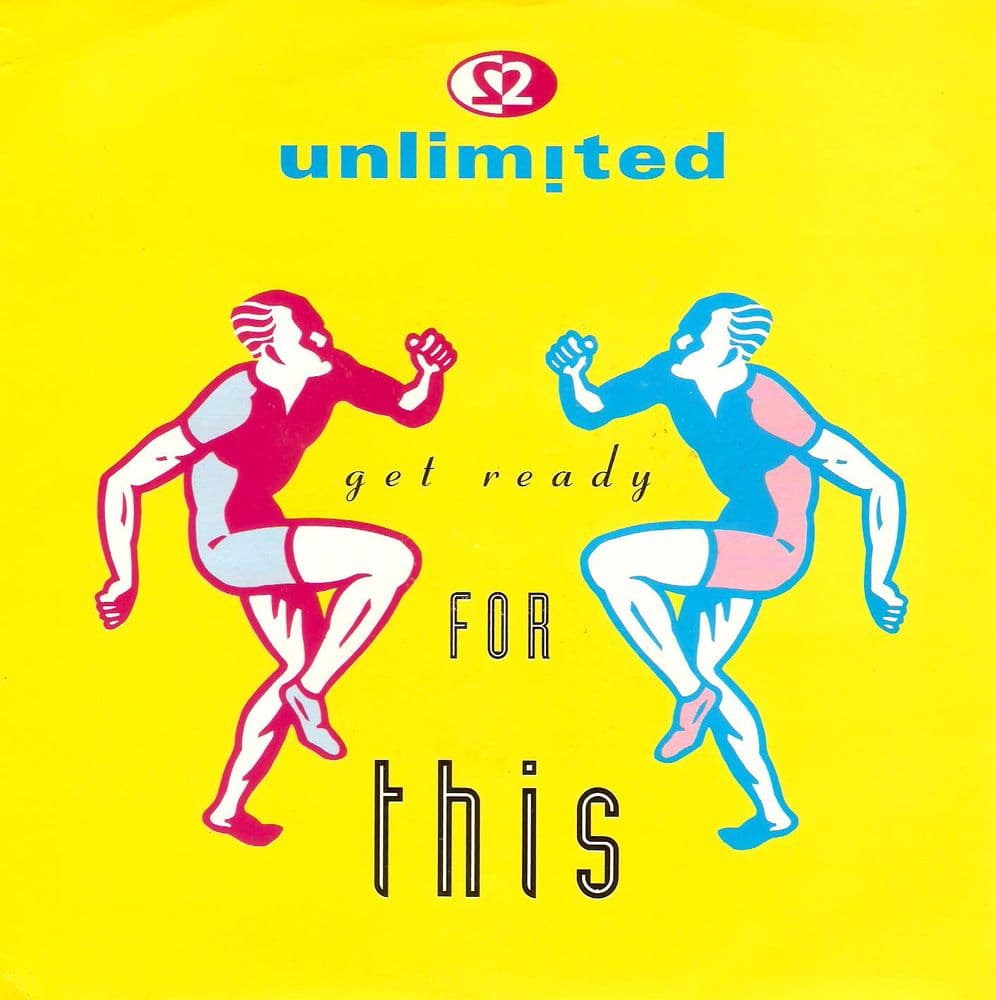 2 Unlimited Get Ready For This Vinyl Record 7 Inch French Pwl 1991