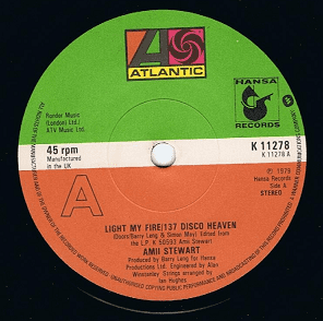 AMII STEWART Light My Fire/137 Disco Heaven 7" Single Vinyl Record 45rpm Atlantic 1979