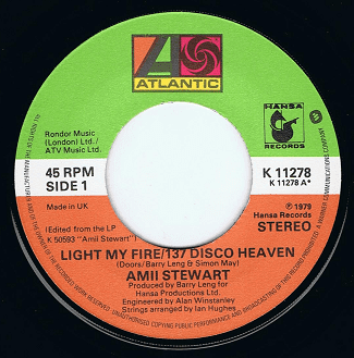 AMII STEWART Light My Fire/137 Disco Heaven 7" Single Vinyl Record 45rpm Atlantic 1979.