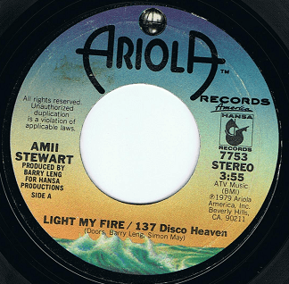 AMII STEWART Light My Fire / 137 Disco Heaven 7" Single Vinyl Record 45rpm US Ariola 1979