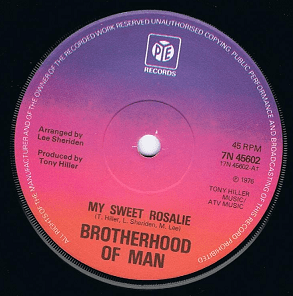 BROTHERHOOD OF MAN My Sweet Rosalie Vinyl Record 7 Inch Pye 1976